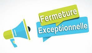 fermeture exceptionnelle 27 septembre